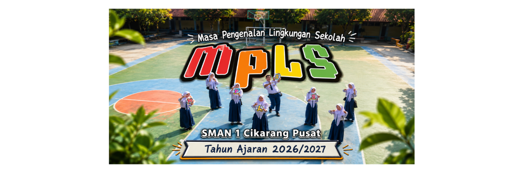 Masa Pengenalan Lingkungan Sekolah (MPLS) 2026